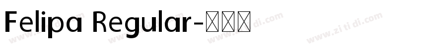 Felipa Regular字体转换